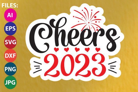 Cheers 2023 Sticker Design