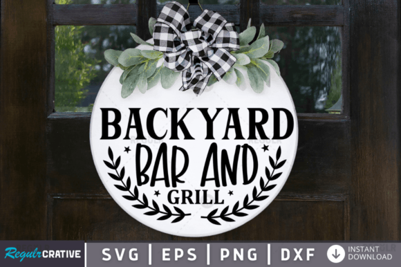 FREE Backyard Bar and Grill, Farmhouse Graphics