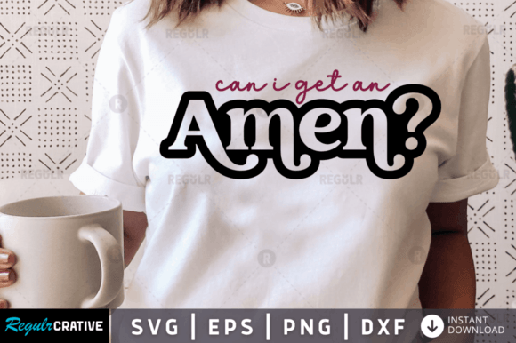 FREE Can I Get an Amen, Christian SVG