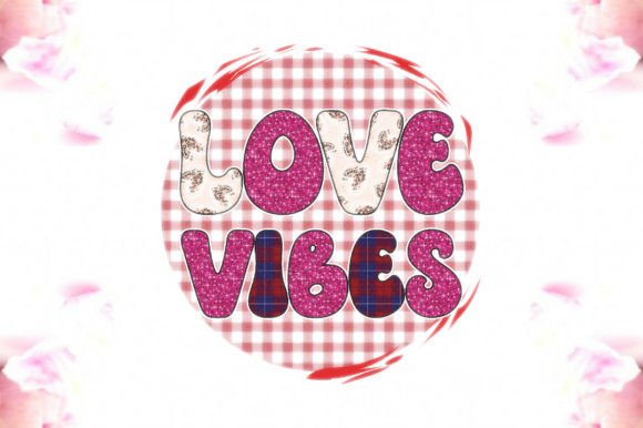 Love Vibes Sublimation: Graphics for Crafts